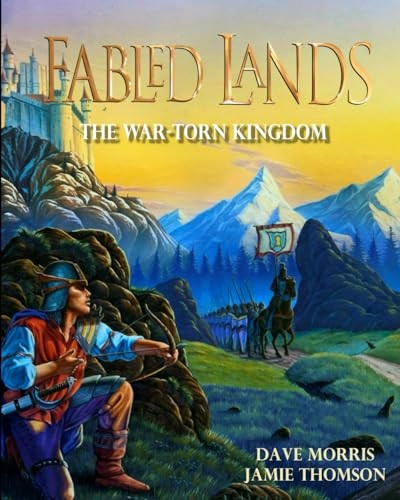 The War-Torn Kingdom: Large format edition - Fabled Lands
