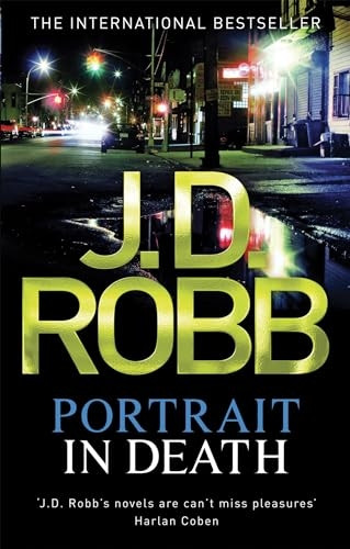 Portrait In Death: The In Death Series: Book 16