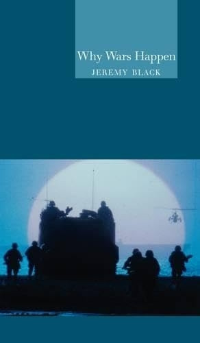 Why Wars Happen (Globalities)
