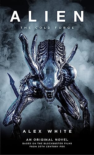 Alien: The Cold Forge (Alien)