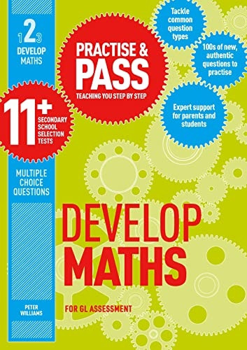 Practise and Pass 11+ Level 2: Develop Maths