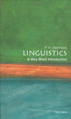 Linguistics: A Very Short Introduction (Very Short Introductions)