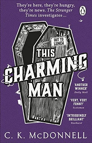 This Charming Man: (The Stranger Times 2) (The Stranger Times)