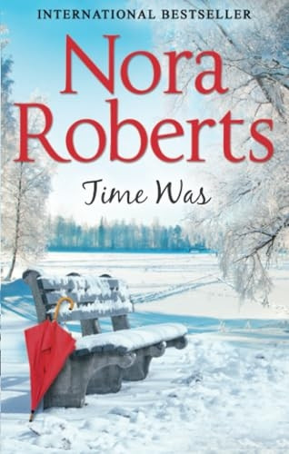 Time Was (Time and Again, Book 1)