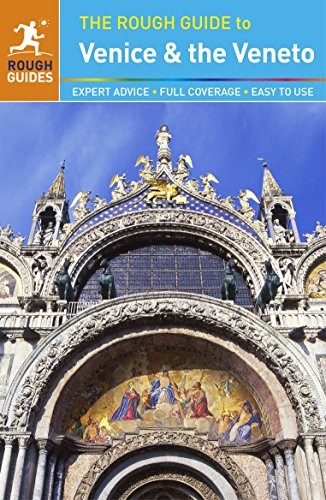 The Rough Guide to Venice & the Veneto