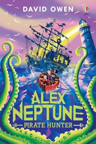 Alex Neptune, Pirate Hunter: Book 2 (Alex Neptune)