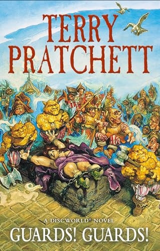 Guards! Guards!: (Discworld Novel 8)