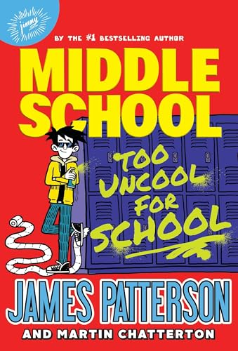 Middle School: Too Uncool  for School