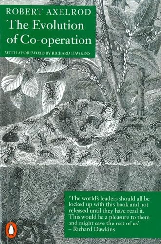 The Evolution of Co-Operation (Penguin Press Science)