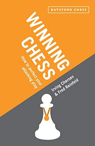 Winning Chess: How to Perfect Your Attacking Play