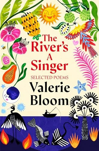 The River's A Singer : Selected Poems