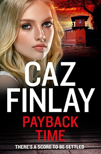 Payback Time (Bad Blood, Book 7) (Bad Blood)
