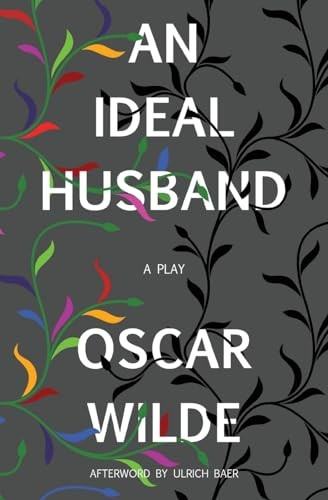An Ideal Husband (Warbler Classics)
