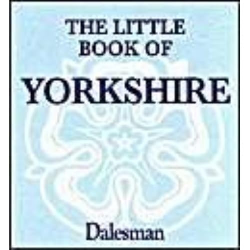 The Little Book of Yorkshire