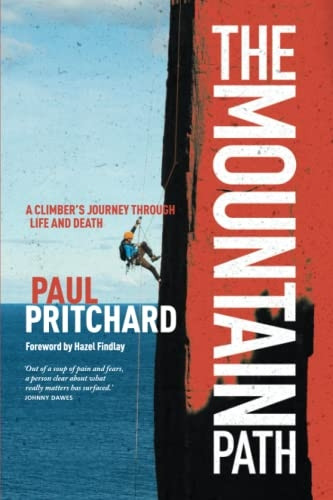 The Mountain Path: A Climber's Journey Through Life and Death