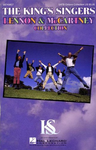 Kings Singers Lennon & Mc Satb A Cappella