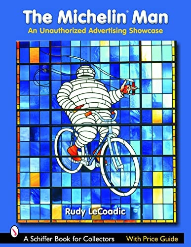 MICHELIN MAN (Schiffer Book for Collectors)