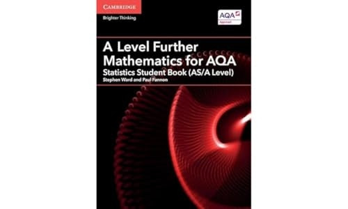 AS/A Level Further Mathematics AQA: A Level Further Mathematics for AQA Statistics Student Book (AS/A Level)