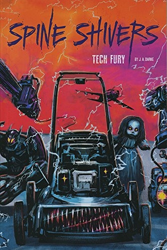 Tech Fury (Spine Shivers)
