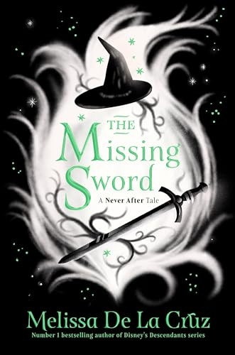 The Missing Sword (Never After)