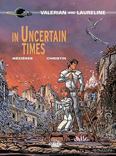 Valerian Vol. 18: In Uncertain Times