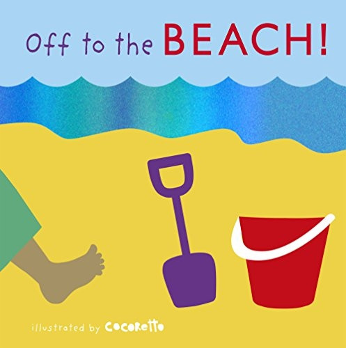 Off to the Beach! (Tactile Books)