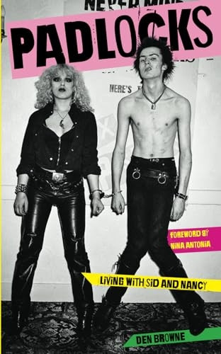 Padlocks: Living with Sid & Nancy