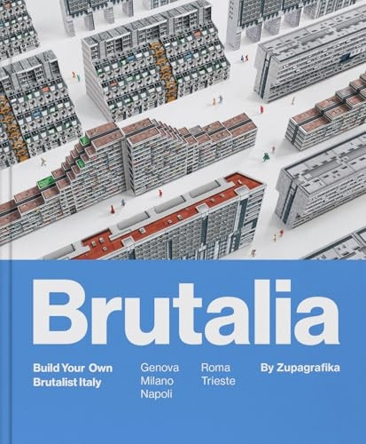 Brutalia: Build Your Own Brutalist Italy