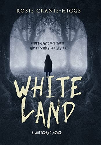 Whiteland (The Whiteland Novels)