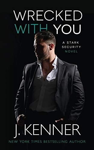 Wrecked With You (Stark  - Security)