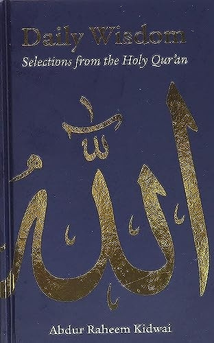 Daily Wisdom: Selection from the Qur'an