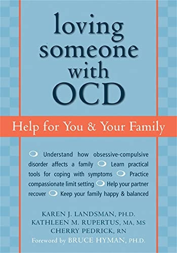 Loving Someone with OCD: Help for You and Your Family