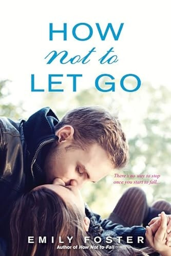How Not to Let Go (Belhaven)