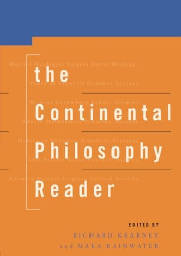 The Continental Philosophy Reader