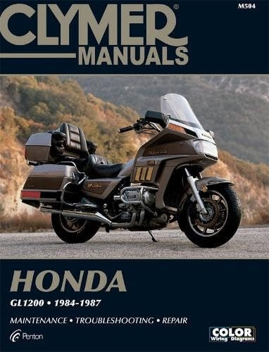 Honda GL1200, 1984-87: Clymer Workshop Manual (Clymer Motorcycle Repair Series)