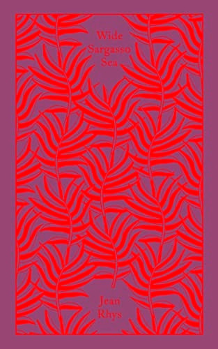 Wide Sargasso Sea (Penguin Clothbound Classics)