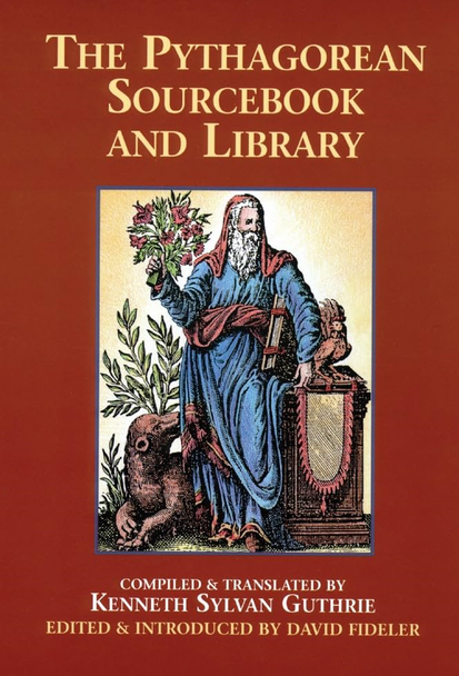 The Pythagorean Source Book and Library