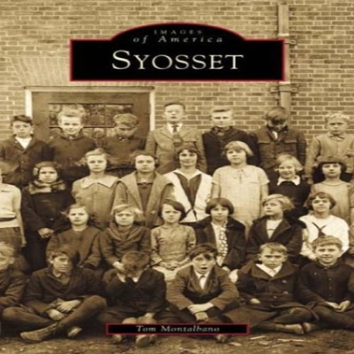 Syosset, New York (Images of America)
