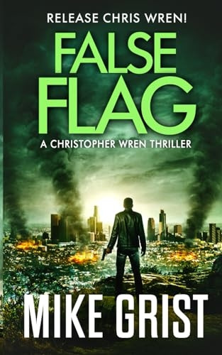 False Flag (Christopher Wren Thrillers)