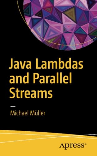 Java Lambdas and Parallel Streams