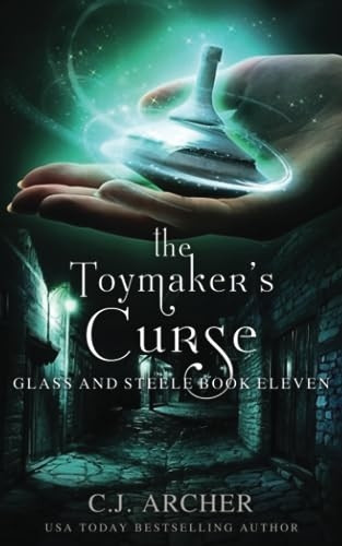 The Toymaker's Curse (Glass -  and Steele)