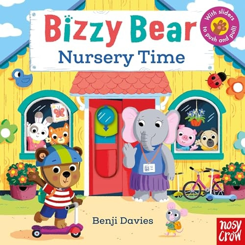 Bizzy Bear: Nursery Time (Bizzy Bear) [Board book]