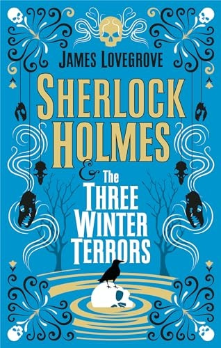 Sherlock Holmes & the Three Winter Terrors