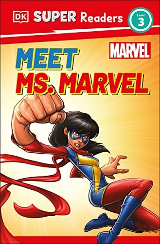 DK Super Readers Level 3 Marvel Meet Ms. Marvel (DK Super Readers)
