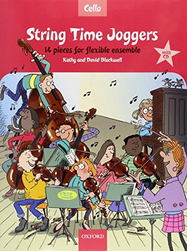 String Time Joggers Cello book: 14 pieces for flexible ensemble