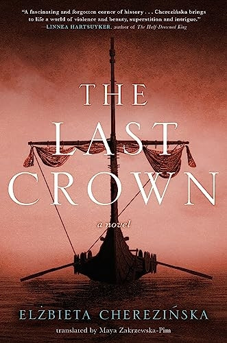 The Last Crown: A Novel (The Bold)
