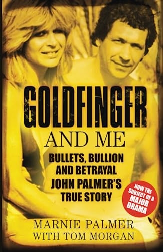 Goldfinger and Me
