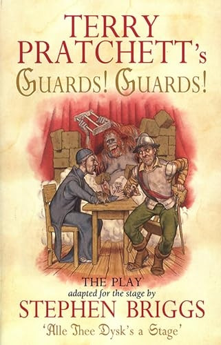 Terry Pratchett's Guards! Guards! The Play