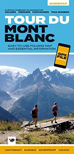 Tour du Mont Blanc: Easy-to-use folding map and essential information, with custom itinerary planning for walkers, trekkers, fastpackers and trail runners (Big Trails Guidemaps)