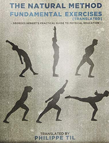 The Natural Method: Fundamental Exercises